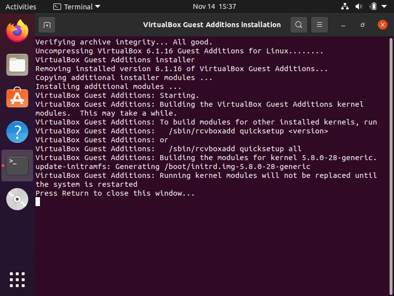 proses install guest virtualbox berhasil