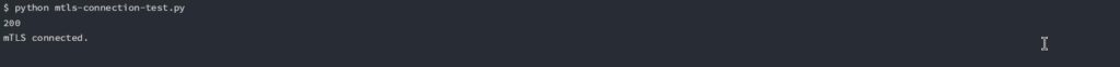mtls connection works